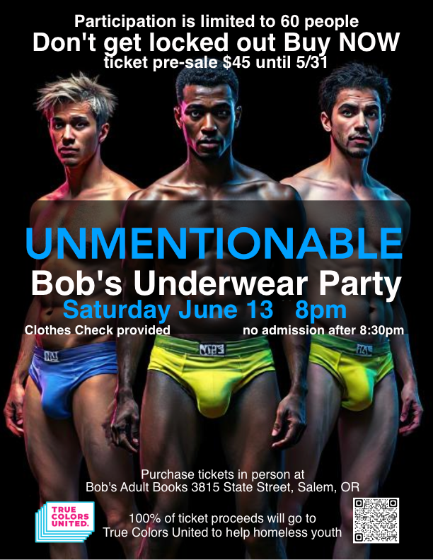 Unmentionable — Bob's Underwear Party, Saturday June 13, 8pm